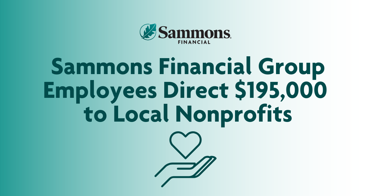 Sammons Financial Group Employees Direct $195,000 to Local Nonprofits
