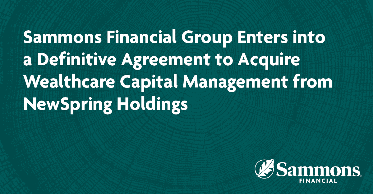 Sammons Financial Group to acquire Wealthcare Capital Management